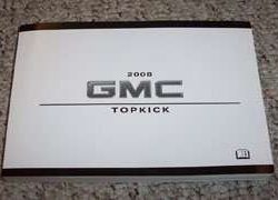 2008 GMC Topkick Owner's Manual