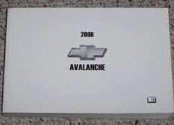 2008 Chevrolet Avalanche Owner's Manual Set