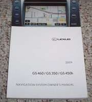 2009 Lexus GS460, GS350 & GS450h Navigation System Owner's Manual