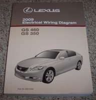 2009 Lexus GS460 & GS350 Electrical Wiring Diagram Manual