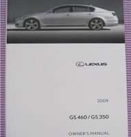 2009 Lexus GS460 & GS350 Owner's Manual