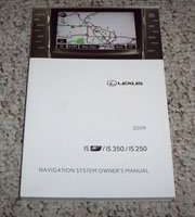2009 Lexus ISF, IS350 & IS250 Navigation System Owner's Manual