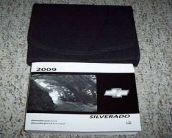2009 Chevrolet Silverado Owner Operator User Guide Manual Set