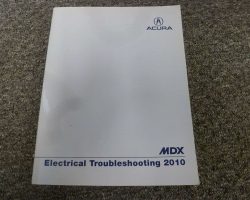 2010 Acura MDX Electrical Troubleshooting Manual