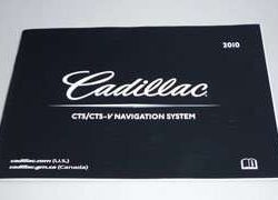2010 Cadillac CTS & CTS-V Navigation System Owner's Manual