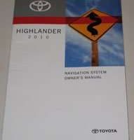 2010 Toyota Highlander Navigation System Owner's Manual