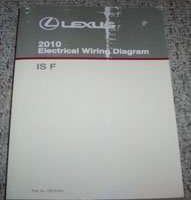 2010 Lexus ISF Electrical Wiring Diagram Manual