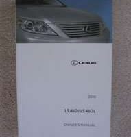 2010 Lexus LS460 & LS460 L Owner's Manual