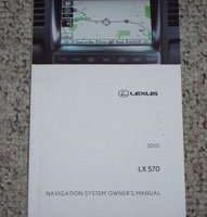 2010 Lexus LX570 Navigation System Owner's Manual