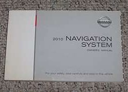 2010 Nissan Murano Navigation System Owner's Manual