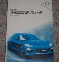 2010 Mazda RX-8 Owner's Manual