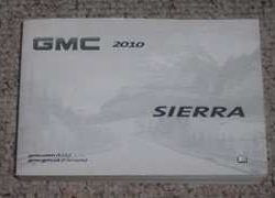 2010 GMC Sierra Owner's Operator Manual User Guide