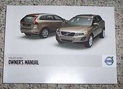 2010 Volvo XC60 Owner Operator User Guide Manual