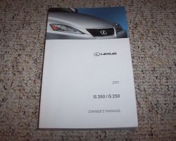 2011 Lexus IS350 & IS250 Owner's Manual