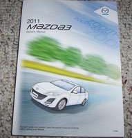 2011 Mazda3 Owner's Manual