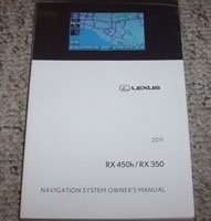 2011 Lexus RX350 & RX450h Navigation System Owner's Manual