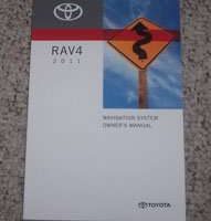 2011 Toyota Rav4 Navigation System Owner's Manual