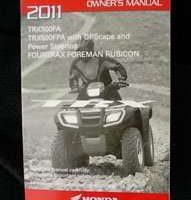 2011 Honda TRX500FA & TRX500FPA Fourtrax Foreman Rubicon ATV Owner's Manual