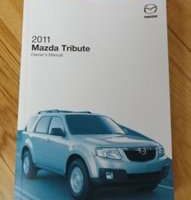 2011 Mazda Tribute Owner's Manual