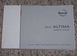2012 Nissan Altima Owner's Operator Manual User Guide