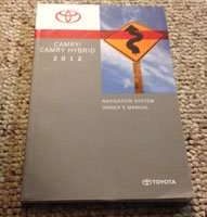2012 Toyota Camry Hybrid Navigation System Owner's Manual