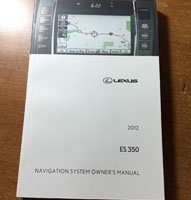 2012 Lexus ES350 Navigation System Owner's Manual