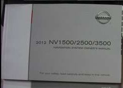 2012 Nissan NV1500, NV2500 & NV3500 Navigation System Owner's Manual