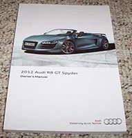 2012 Audi R8 GT Spyder Owner's Manual