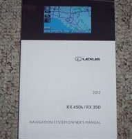 2012 Lexus RX350 & RX450h Navigation System Owner's Manual