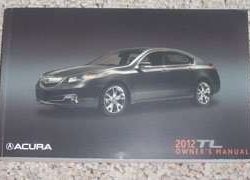 2012 Acura TL Owner Operator User Guide Manual
