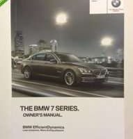 2013 BMW 740i, 740Li, 750i, 750Li, 760Li 7-Series Including xDrive Owner's Manual
