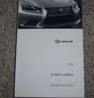 2013 Lexus LS460 & LS460L Owner's Manual