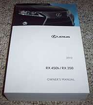 2013 Lexus RX450h & RX350 Owner's Manual