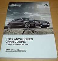 2015 BMW 640i & 650i 6-Series Including xDrive Gran Coupe Owner's Manual