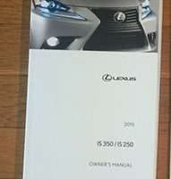 2015 Lexus IS350 & IS250 Owner's Manual