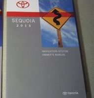 2015 Toyota Sequoia Navigation System Owner's Manual