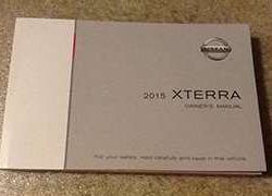 2015 Nissan Xterra Owner Operator User Guide Manual