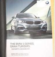 2017 BMW 328i, 330i & 340i 3 Series Gran Turismo Owner's Manual