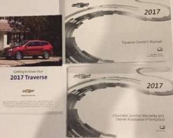 2017 Chevrolet Traverse Owner Operator User Guide Manual Set