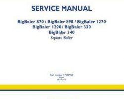 Service Manual for New Holland Balers 330 340 870 890 1270 1290