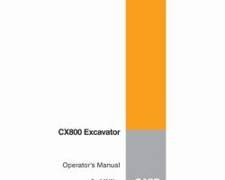 Case Excavators model CX800 Operator's Manual