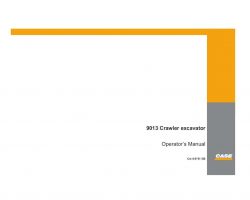 Case Excavators model 9013 Operator's Manual