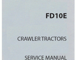 Fiat Allis Tractors model FD10E Service Manual