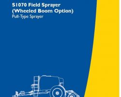 Operator's Manual for New Holland Sprayers model S1070