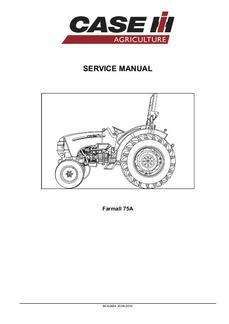 Service Manual for Case IH Tractors model Farmall 75A