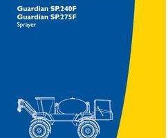 Operator's Manual for New Holland Sprayers model Guardian SP.275F