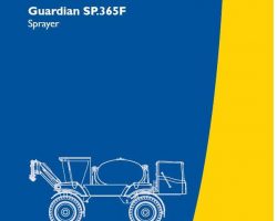 Operator's Manual for New Holland Sprayers model Guardian SP.365F