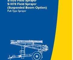 Operator's Manual for New Holland Sprayers model S1070
