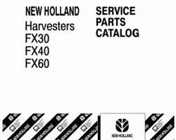 Parts Catalog for New Holland Harvesting equipment model FX40