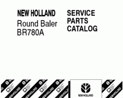 Parts Catalog for New Holland Balers model BR780A